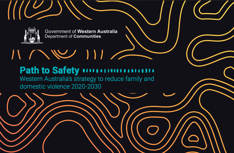 Western Australia’s Strategy to Reduce Family and Domestic Violence