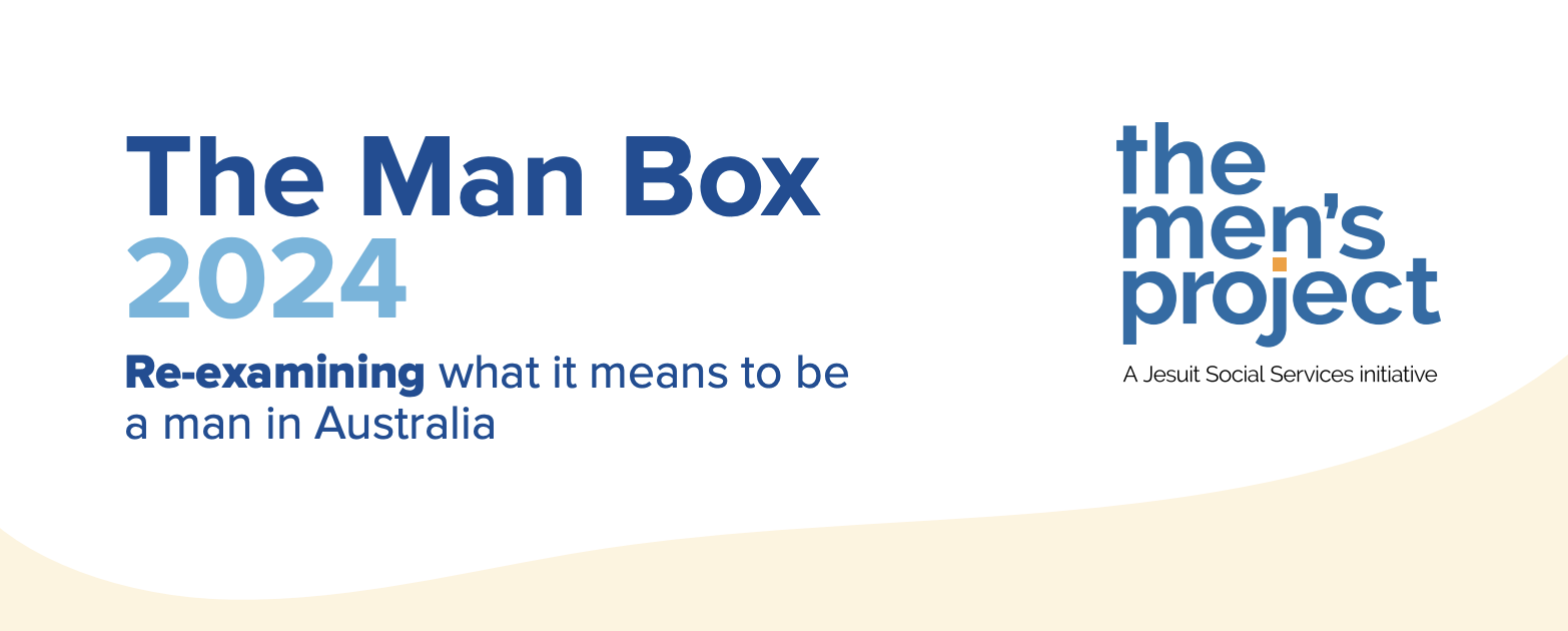 The Man Box 2024 – Jesuit Social Services