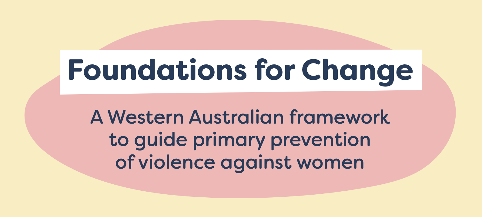 Foundations for Change