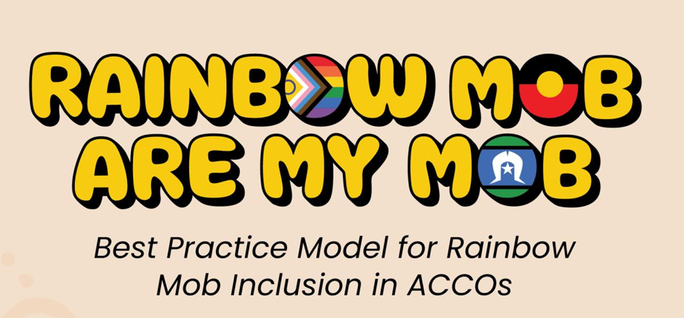 Rainbow Mob Are My Mob – VACCHO & Rainbow Health Australia